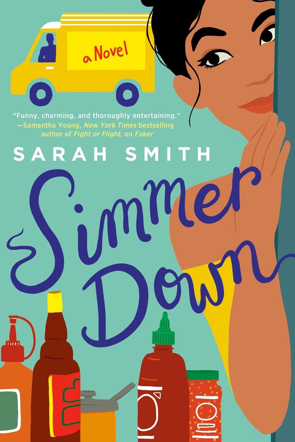Simmer Down by Sarah Echavarre Smith - ISBN: 9781984805447
