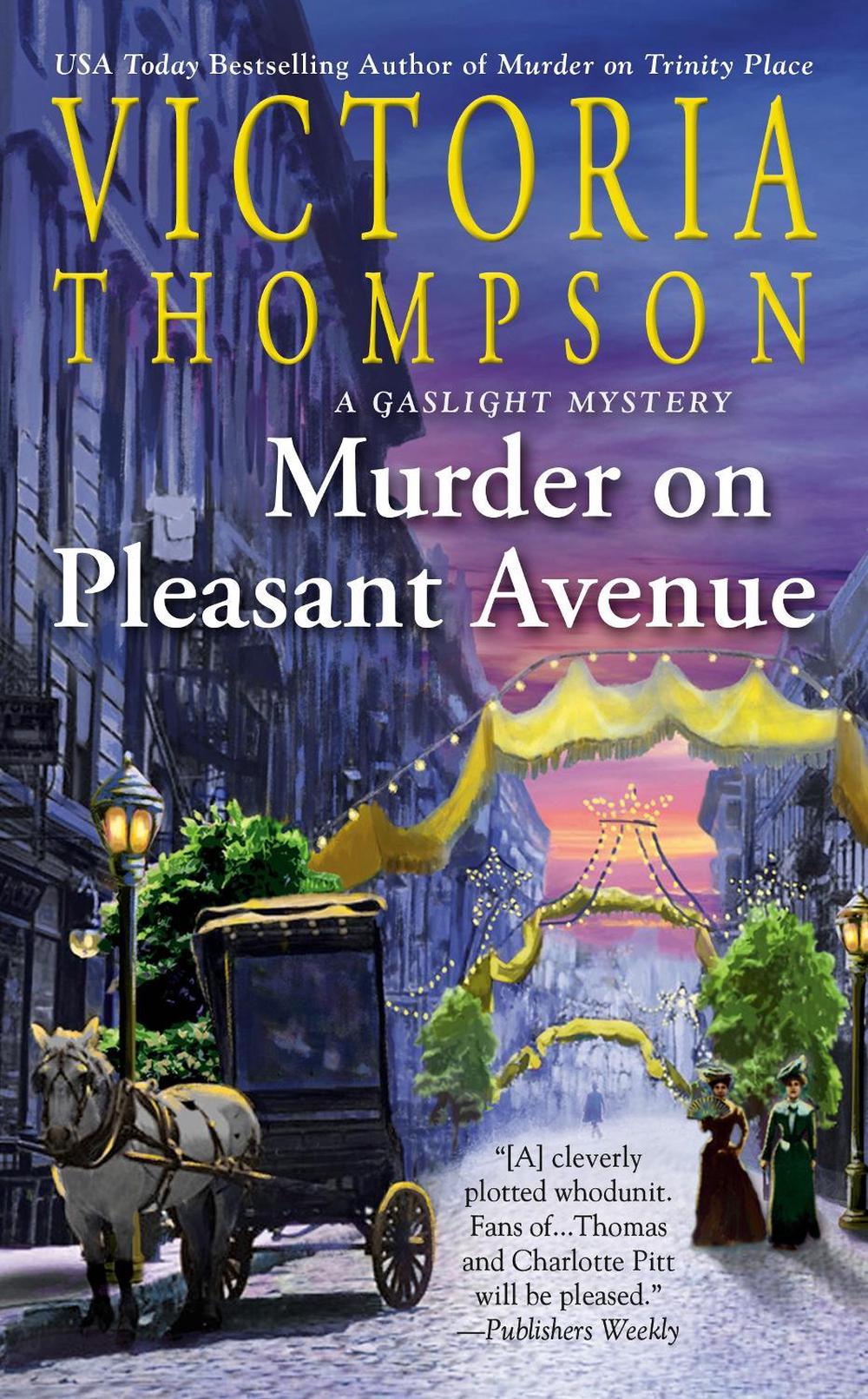 Murder on Pleasant Avenue by Victoria Thompson - ISBN: 9781984805751
