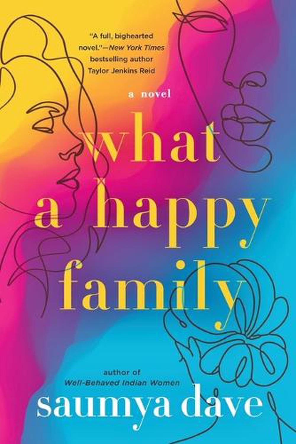 What a Happy Family by Saumya Dave - ISBN: 9781984806178