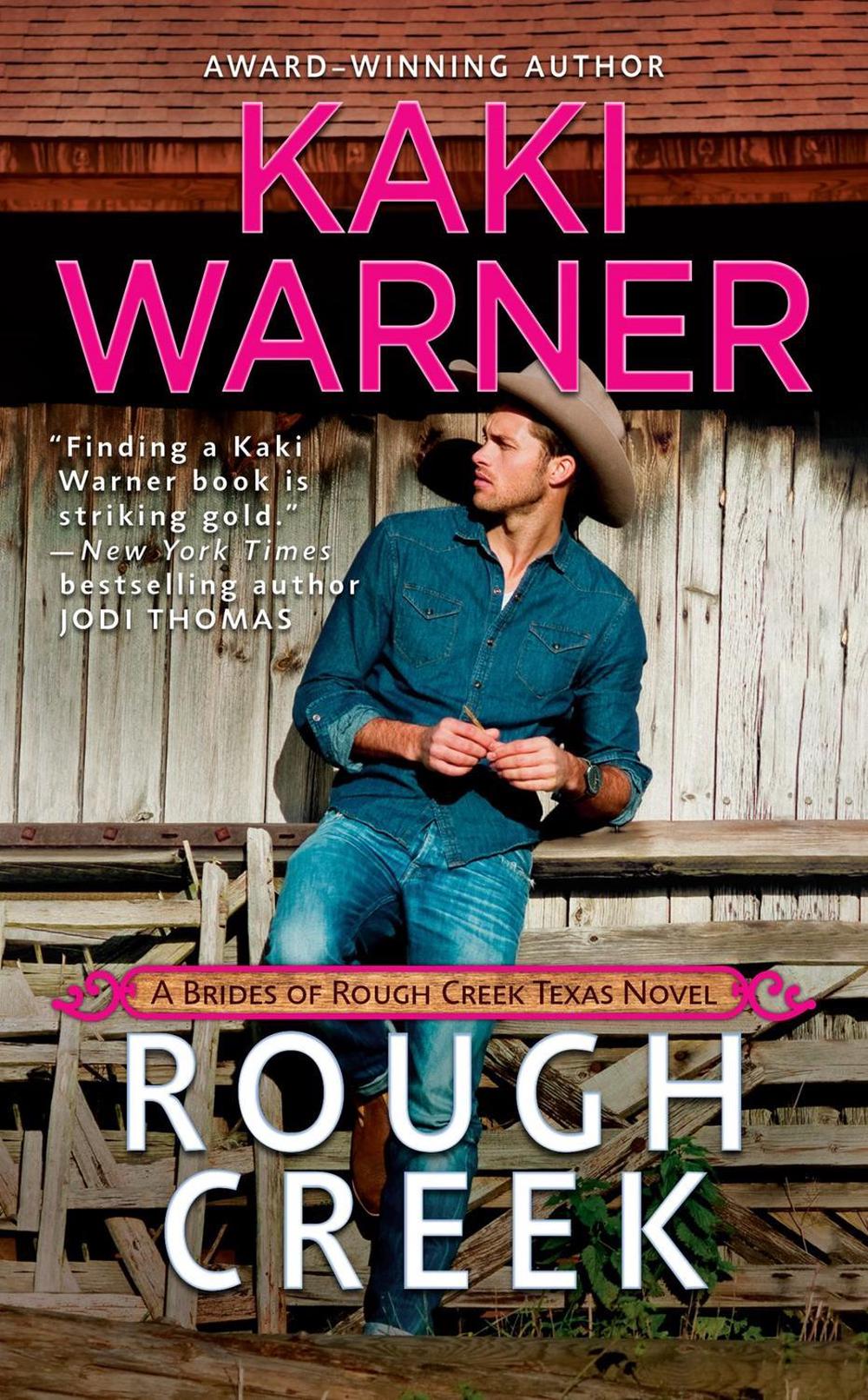 Rough Creek by Kaki Warner - ISBN: 9781984806192