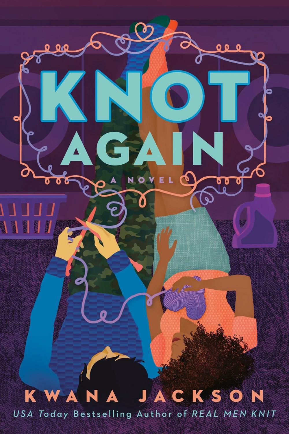 Knot Again by Kwana Jackson - ISBN: 9781984806529
