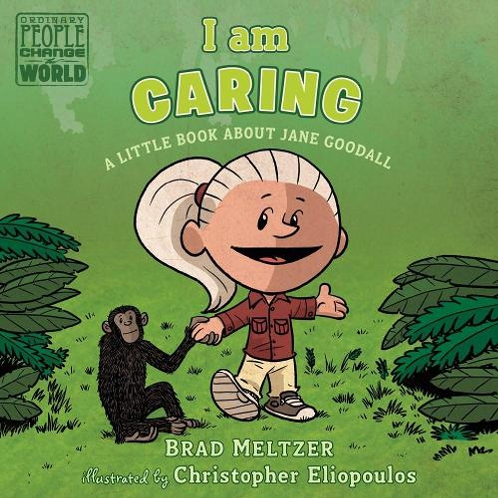 I am Caring by Brad Meltzer - ISBN: 9781984814258