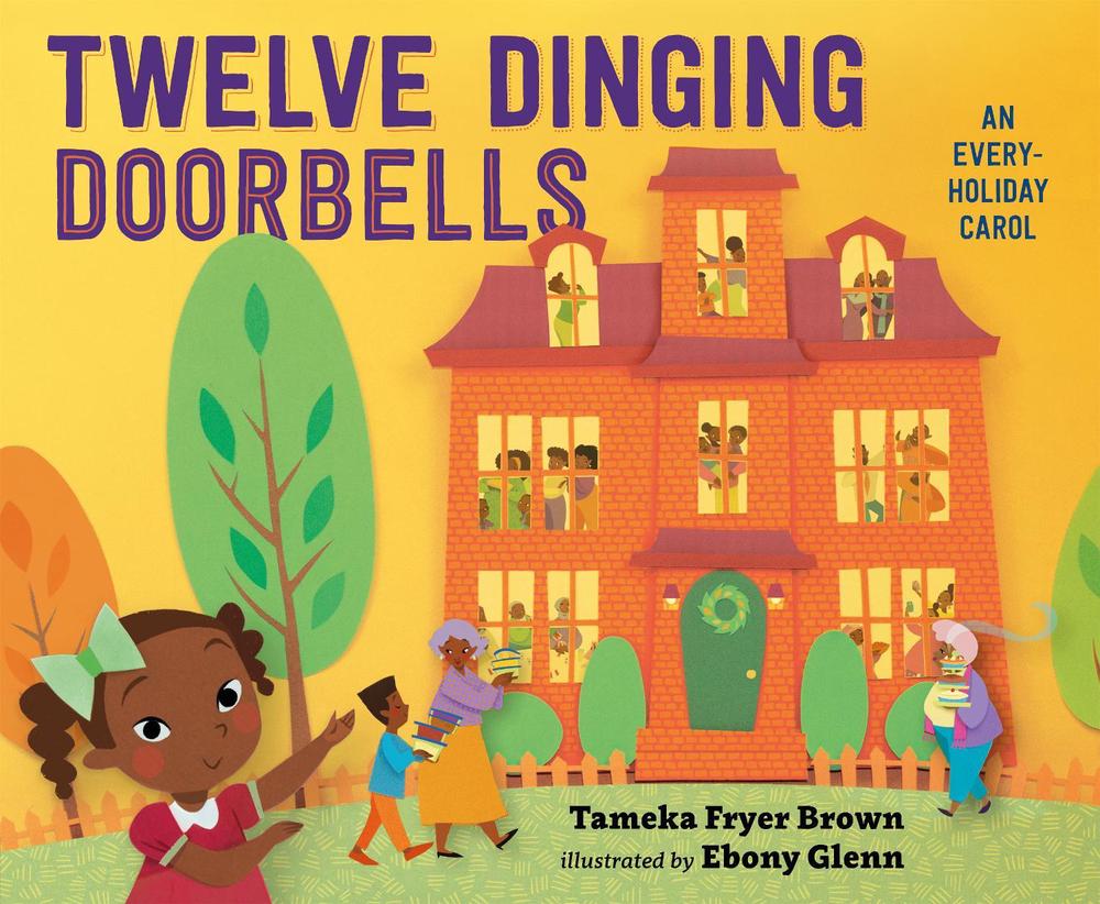 Twelve Dinging Doorbells by Tameka Fryer Brown - ISBN: 9781984815170