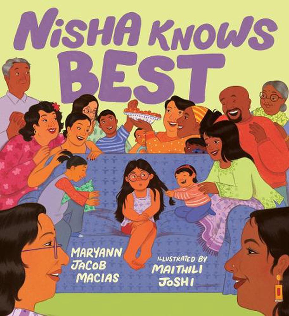 Nisha Knows Best by Maryann Jacob Macias - ISBN: 9781984815552