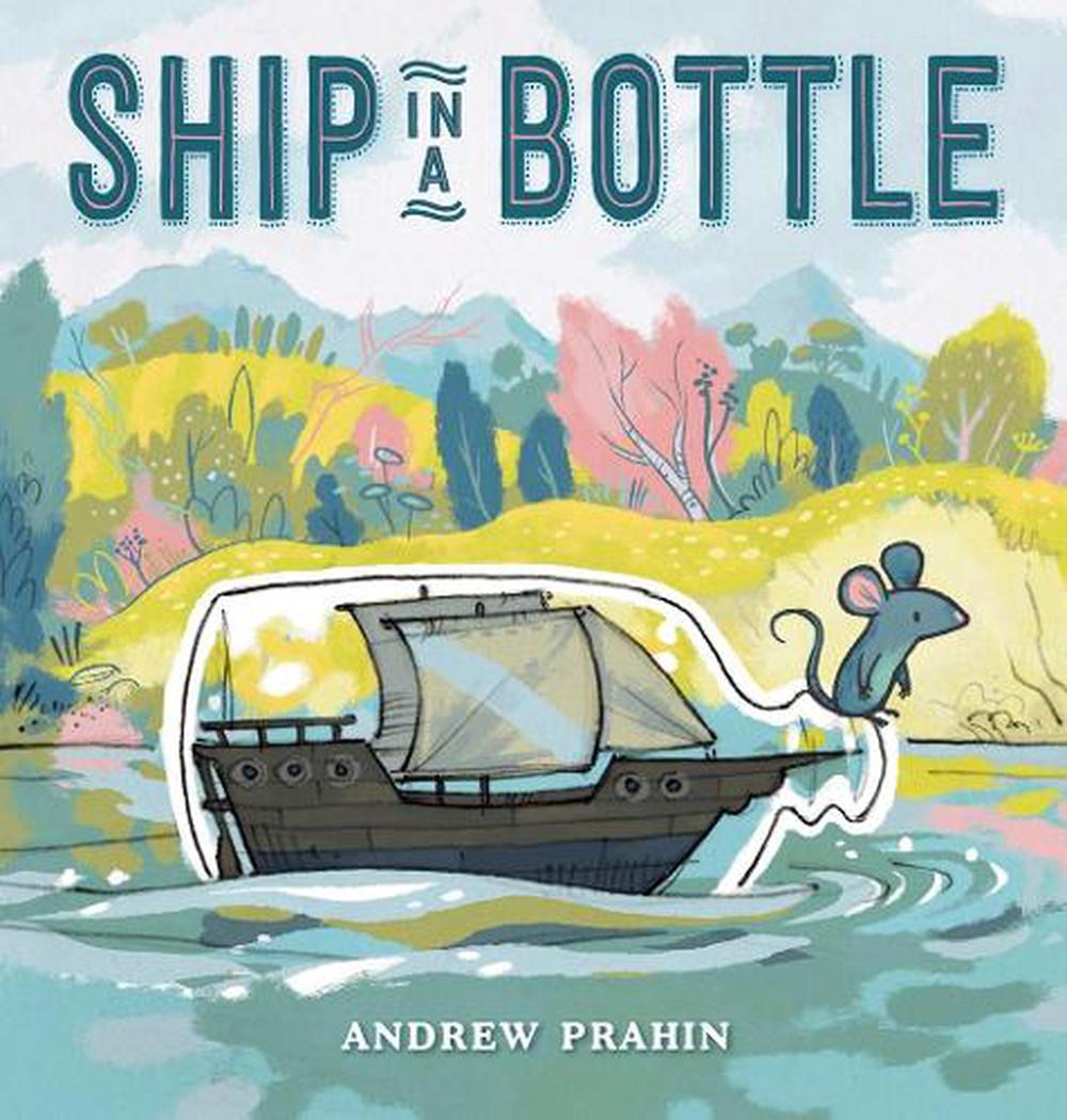 Ship in a Bottle by Andrew Prahin - ISBN: 9781984815811