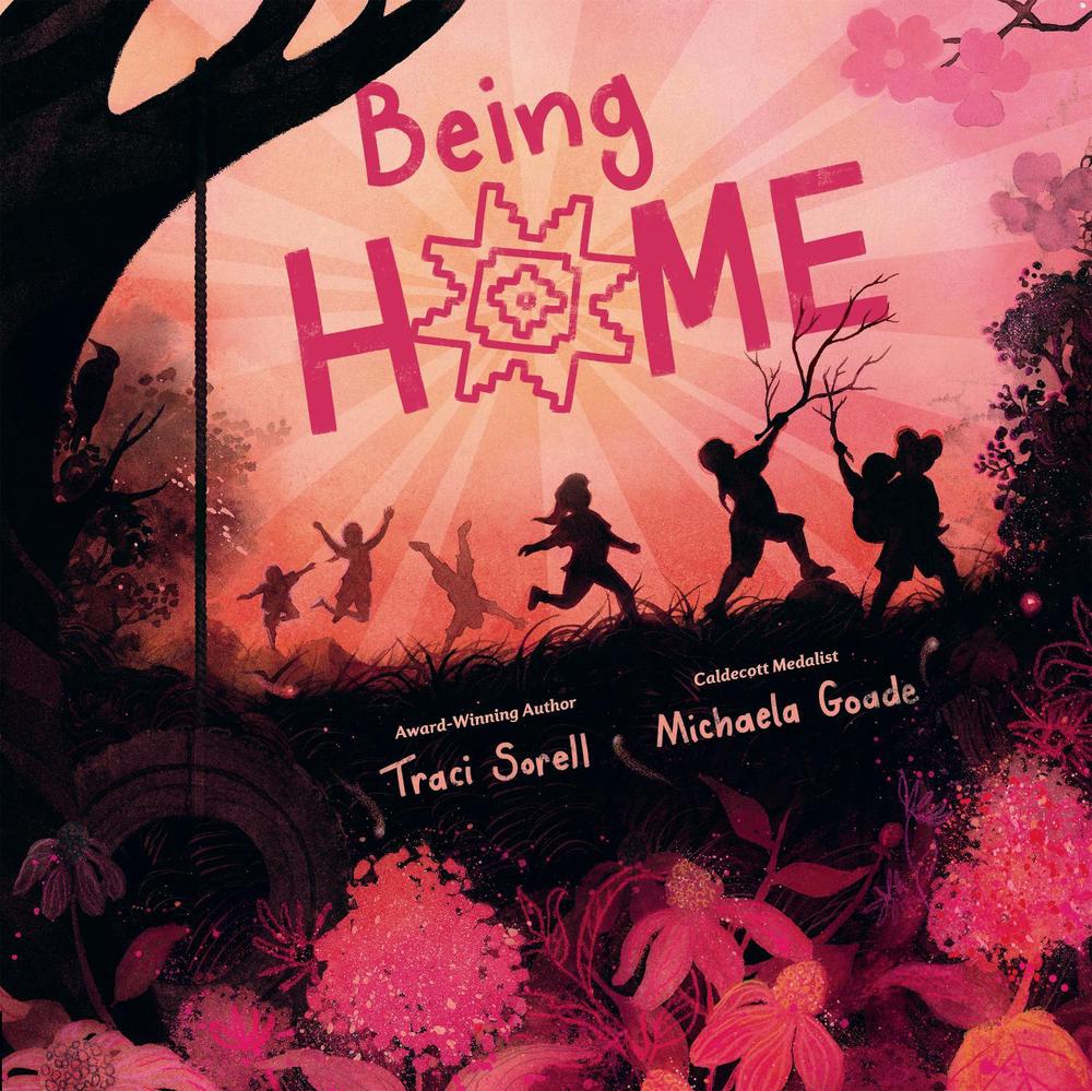 Being Home by Traci Sorell - ISBN: 9781984816030
