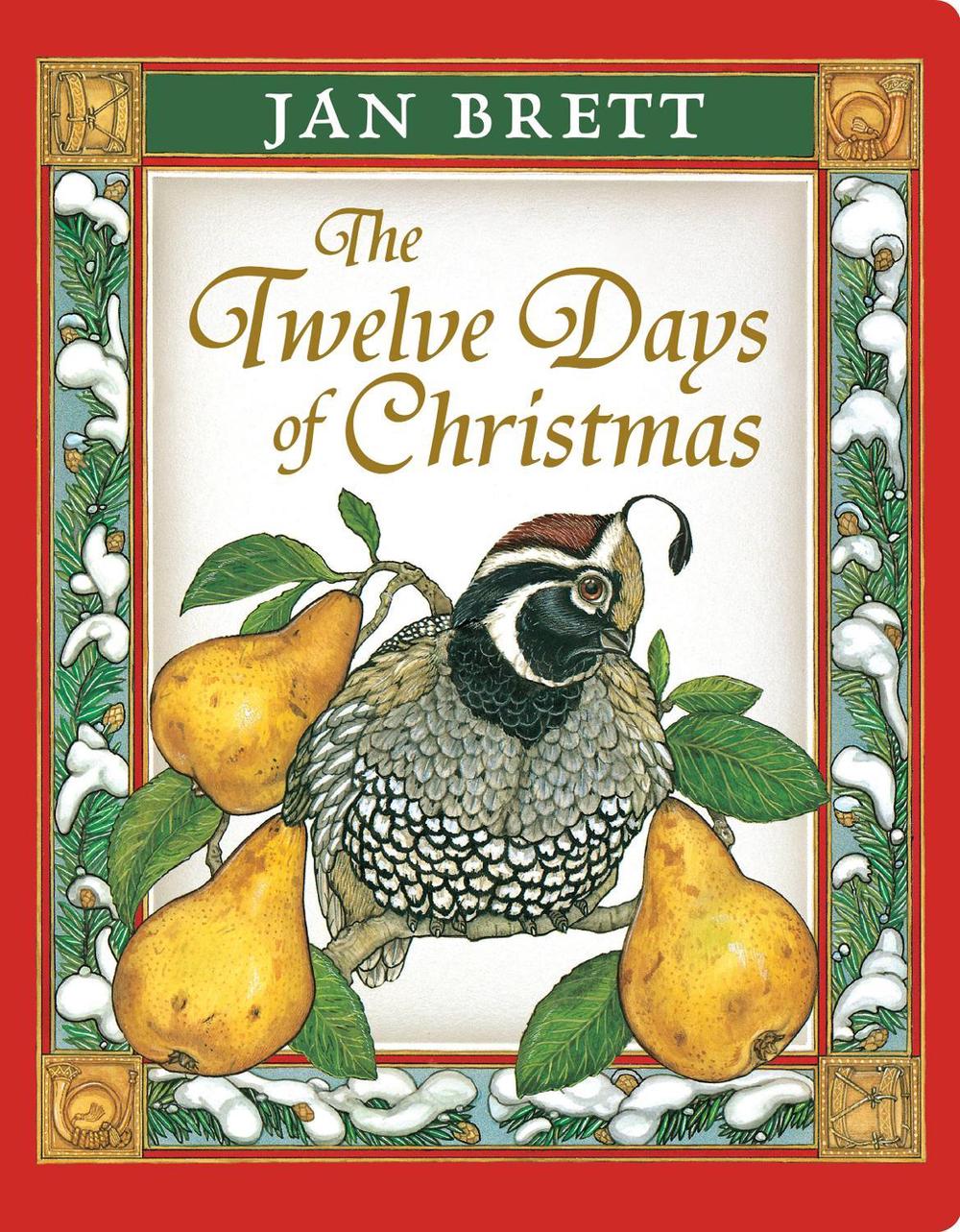 The Twelve Days of Christmas (Oversized Lap Board Book) by Jan Brett - ISBN: 9781984816573