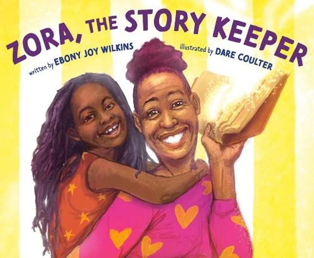 Zora, the Story Keeper by Ebony Joy Wilkins - ISBN: 9781984816917
