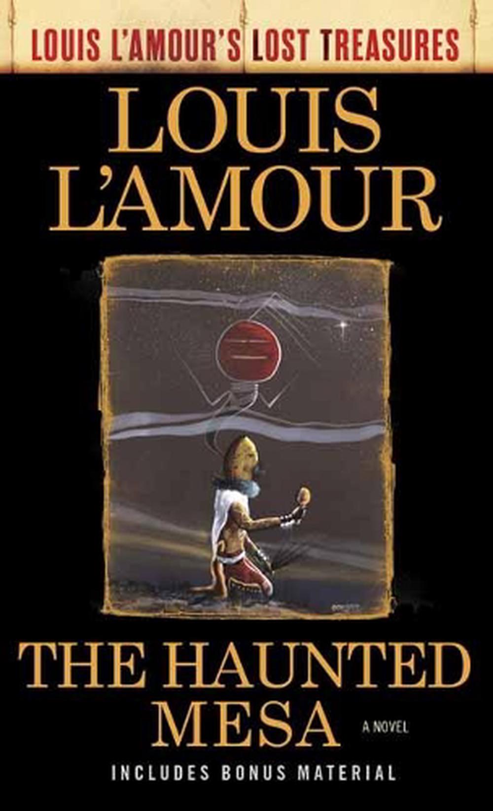 The Haunted Mesa by Louis L'Amour - ISBN: 9781984817877
