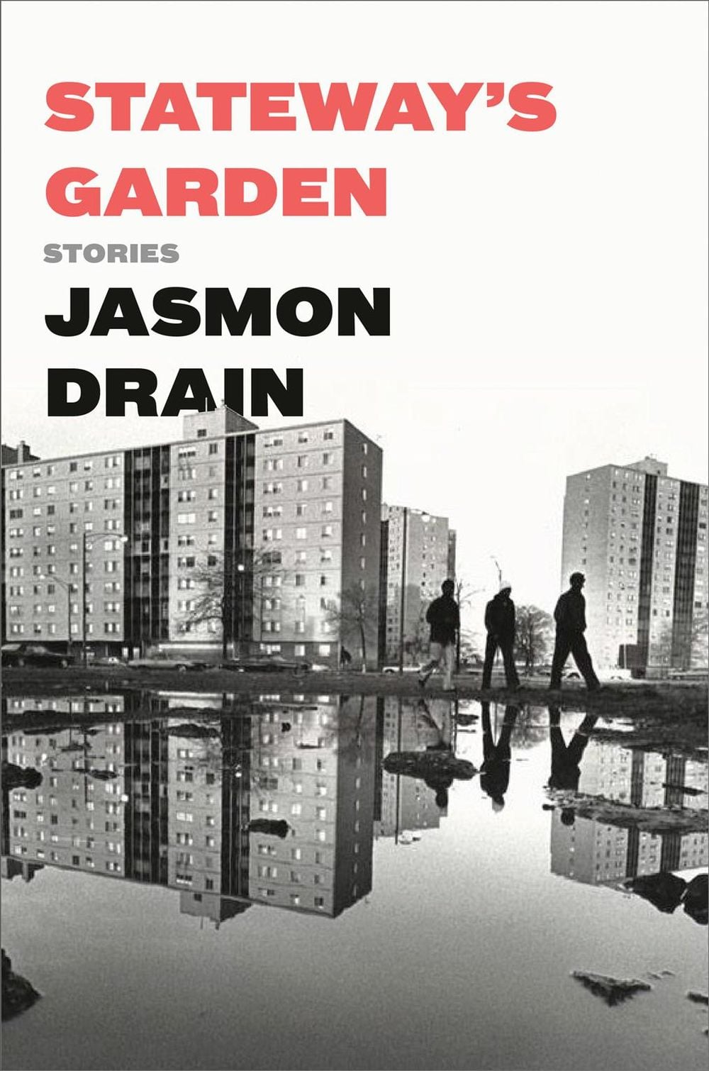 Stateway's Garden by Jasmon Drain - ISBN: 9781984818164
