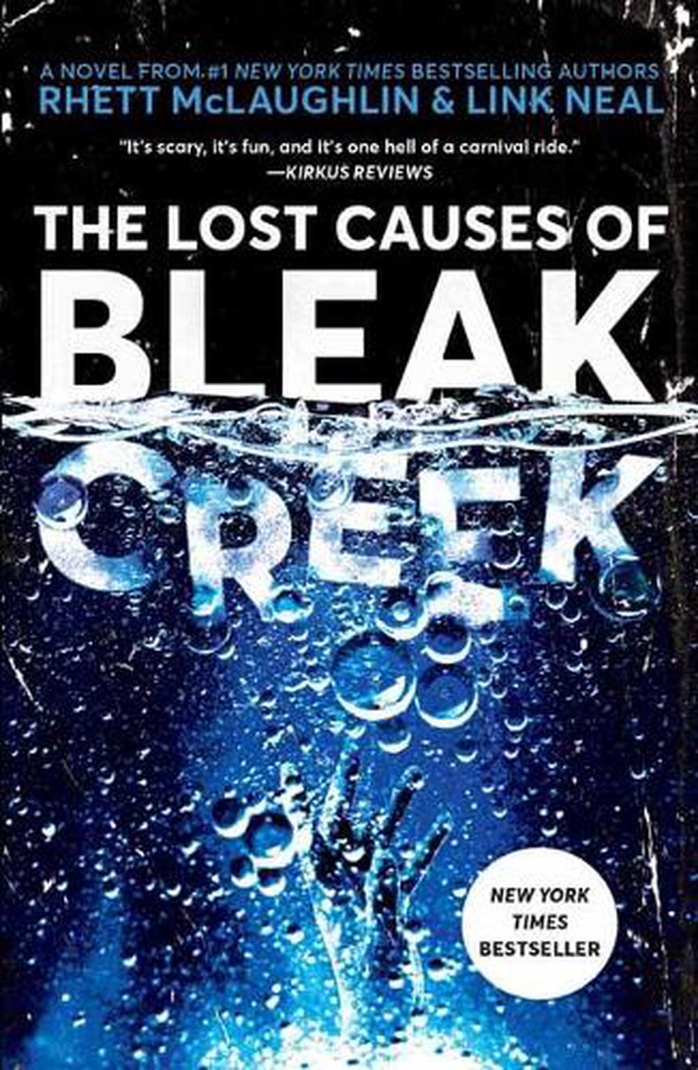 The Lost Causes of Bleak Creek by Link Neal - ISBN: 9781984822147