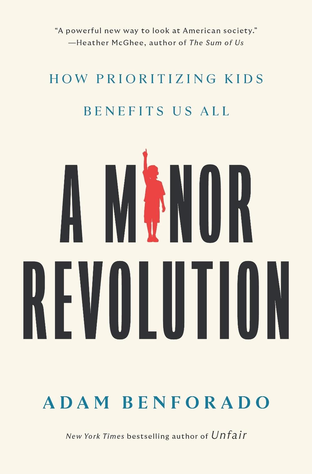 A Minor Revolution by Adam Benforado - ISBN: 9781984823045