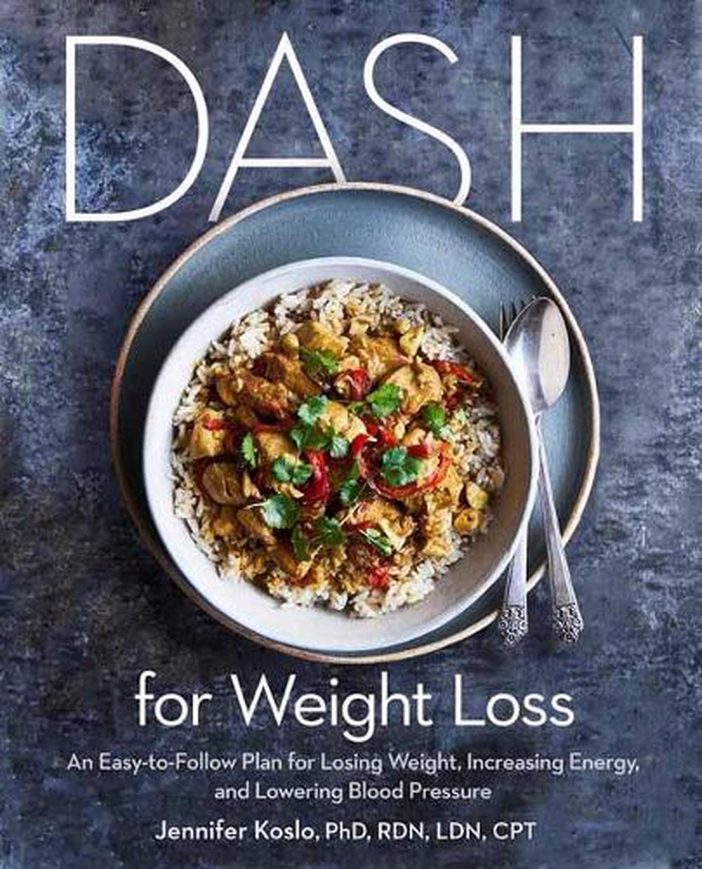 DASH for Weight Loss by Jennifer Koslo - ISBN: 9781984824875