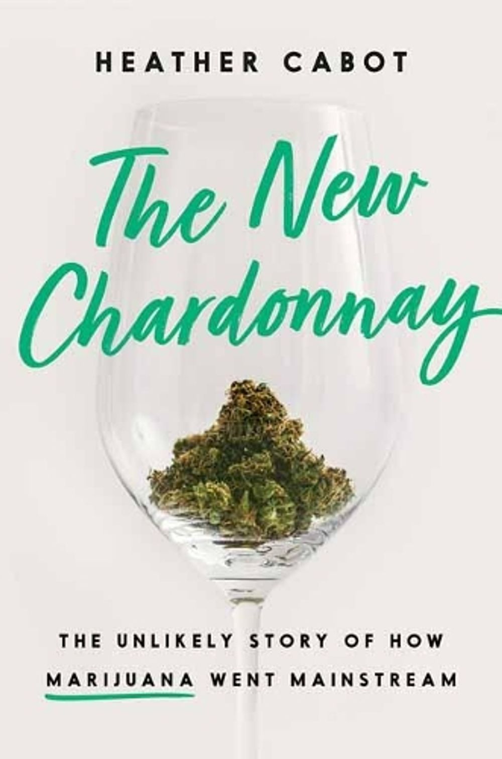The New Chardonnay by Heather Cabot - ISBN: 9781984826244
