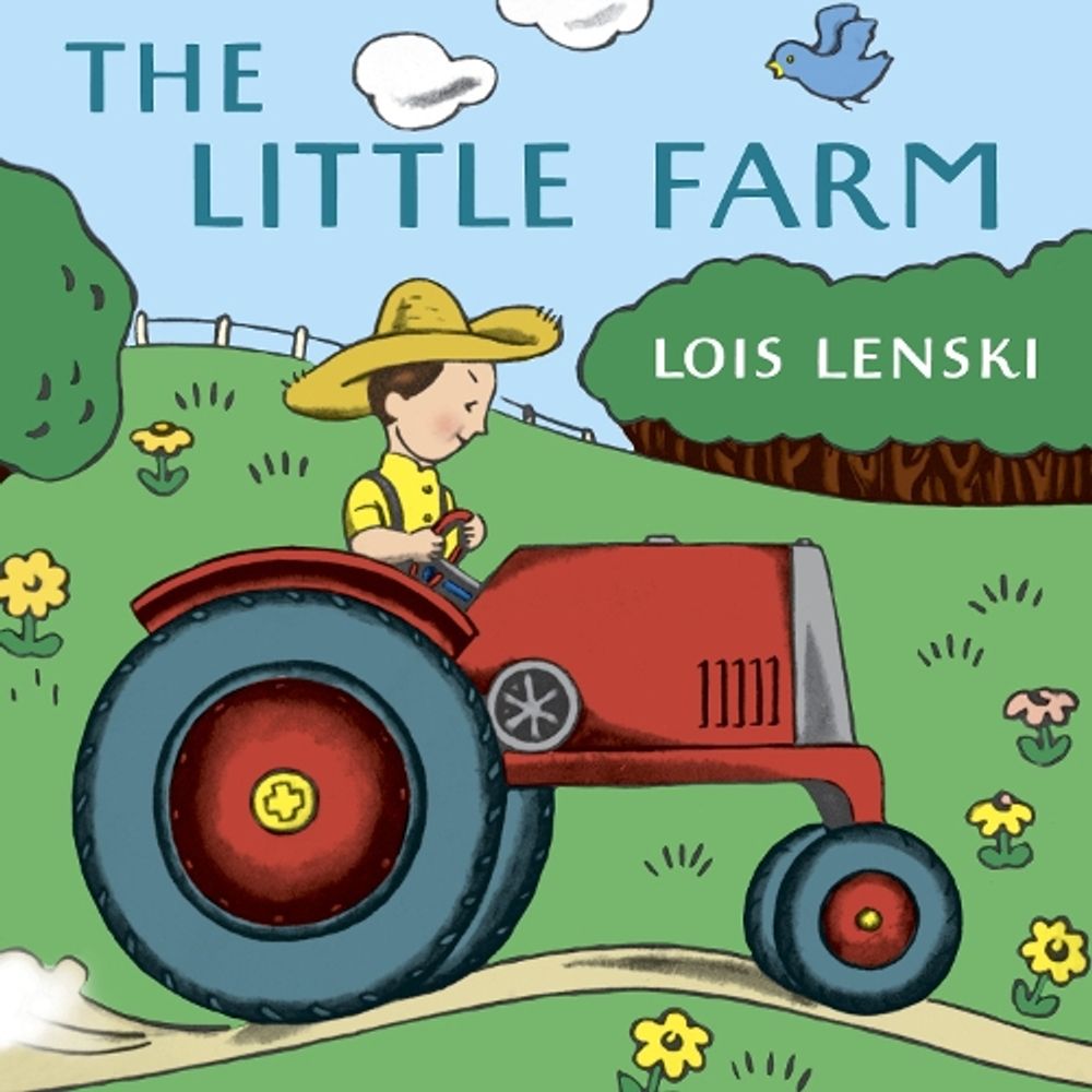 Little Farm by Lois Lenski - ISBN: 9781984831859