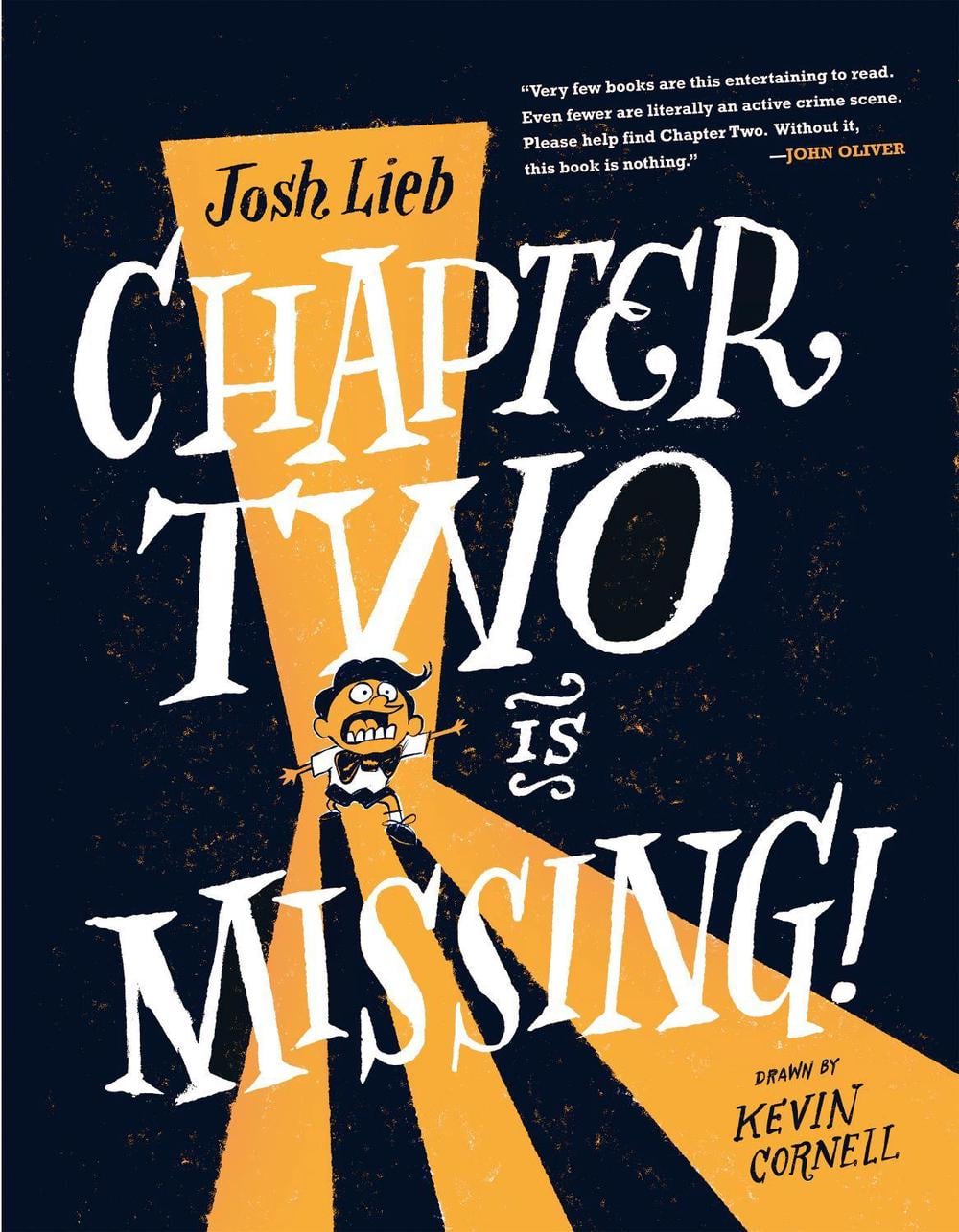 Chapter Two is Missing by Josh Lieb - ISBN: 9781984835482