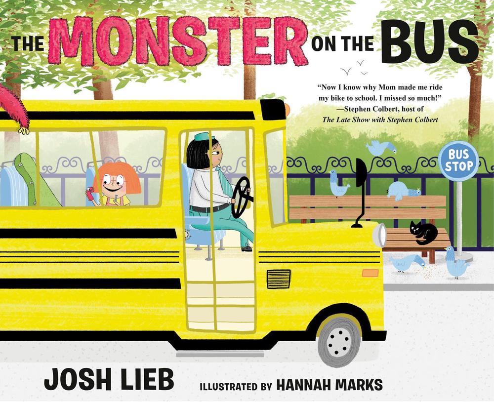 The Monster on the Bus by Josh Lieb - ISBN: 9781984835512