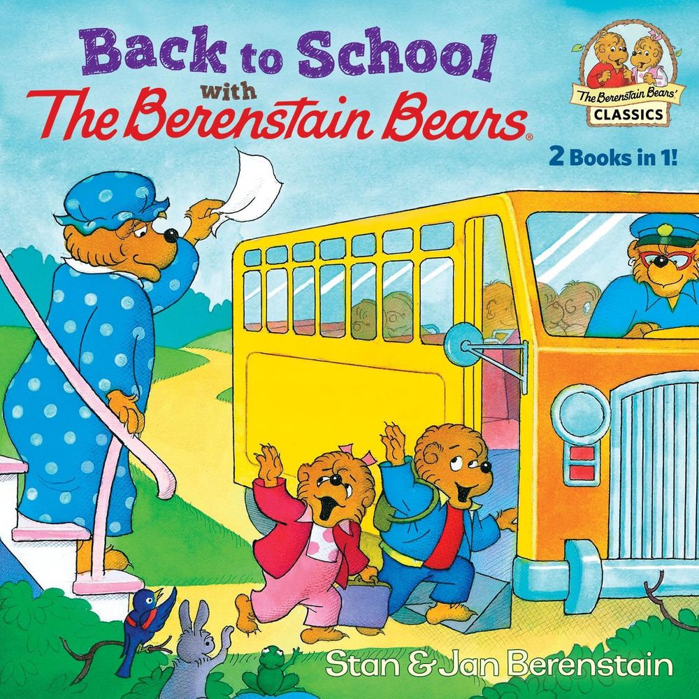 Back to School with the Berenstain Bears by Jan Berenstain - ISBN: 9781984847683