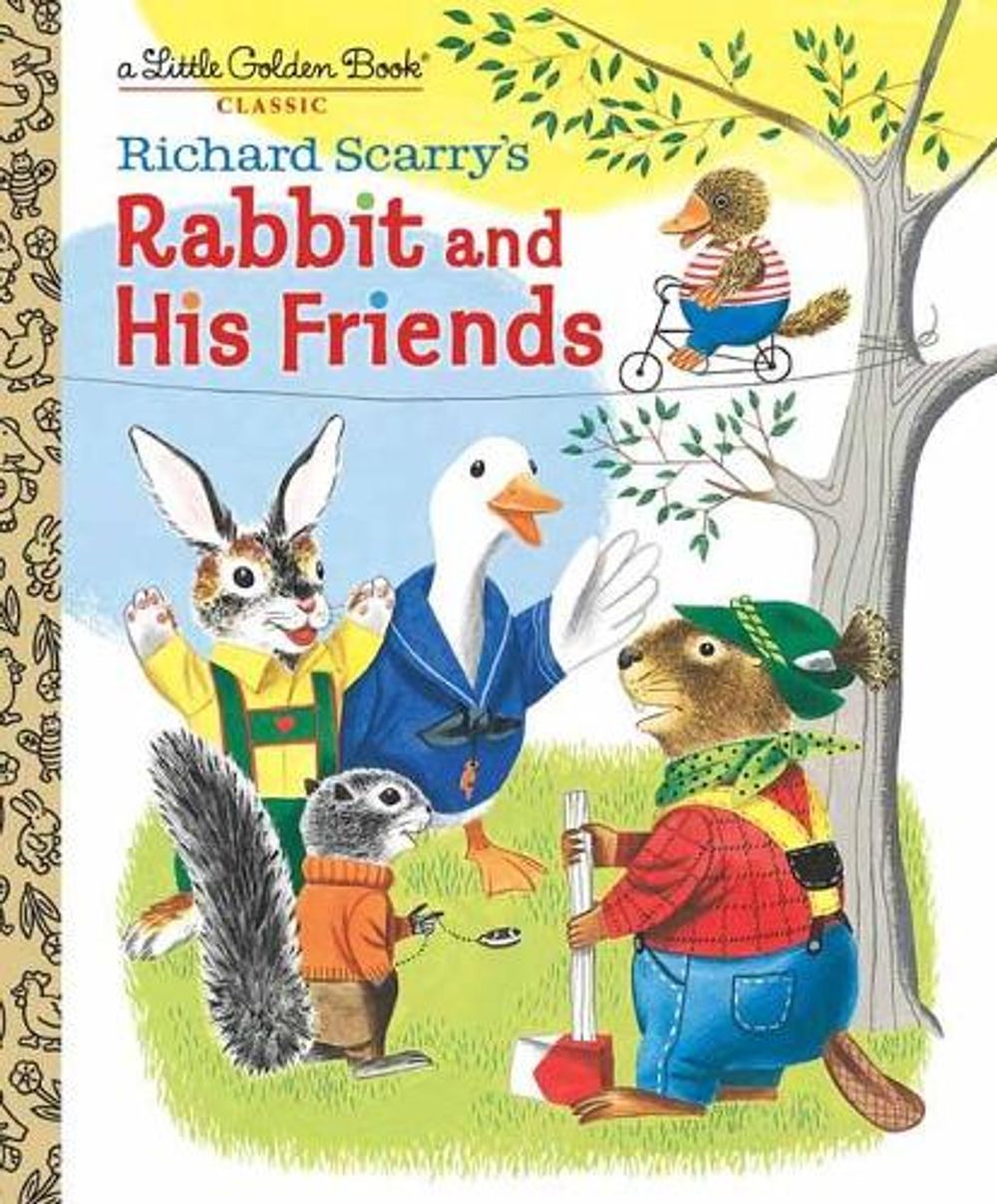 Richard Scarry's Rabbit and His Friends by Richard Scarry - ISBN: 9781984849892