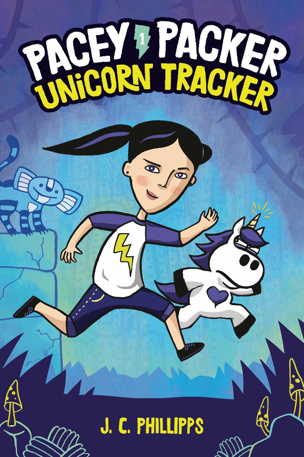 Pacey Packer: Unicorn Tracker Book 1 by J.C. Phillips - ISBN: 9781984850546