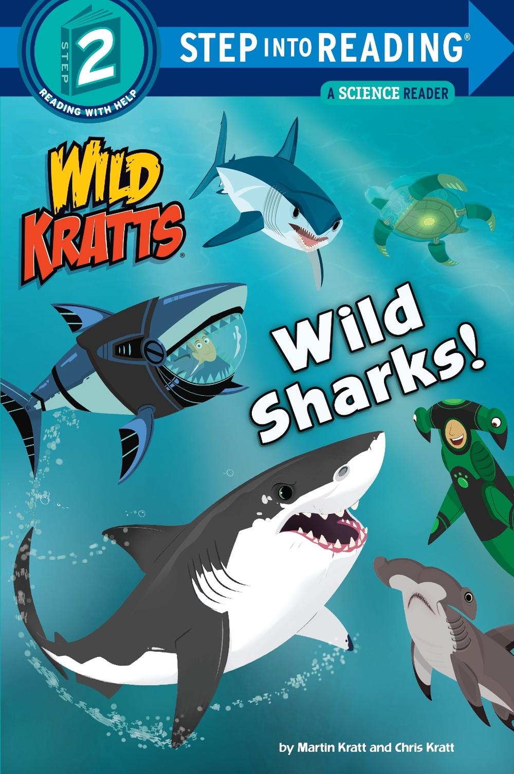 Wild Sharks! (Wild Kratts) by Martin Kratt - ISBN: 9781984851147