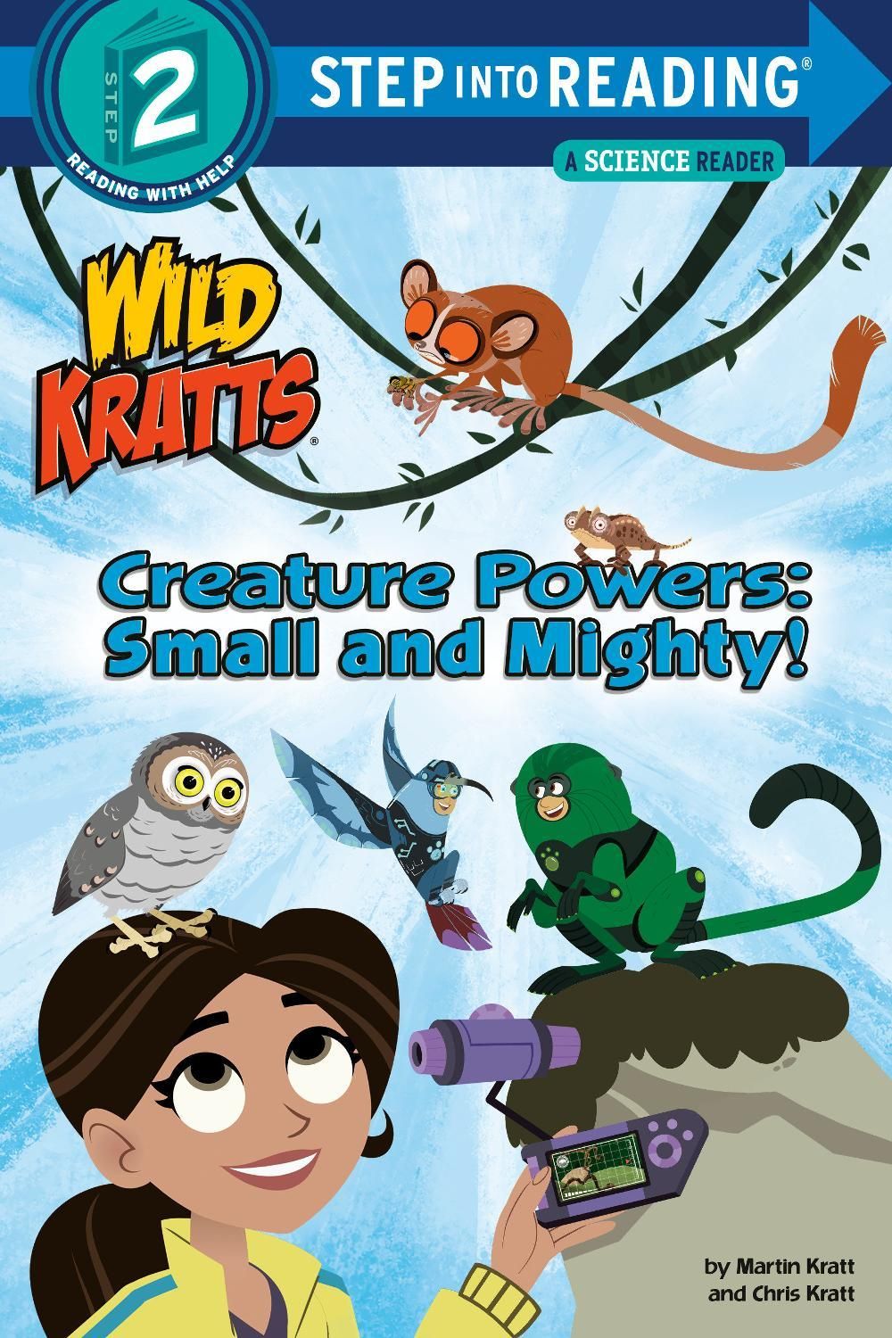 Creature Powers: Small and Mighty! (Wild Kratts) by Martin Kratt - ISBN: 9781984851246