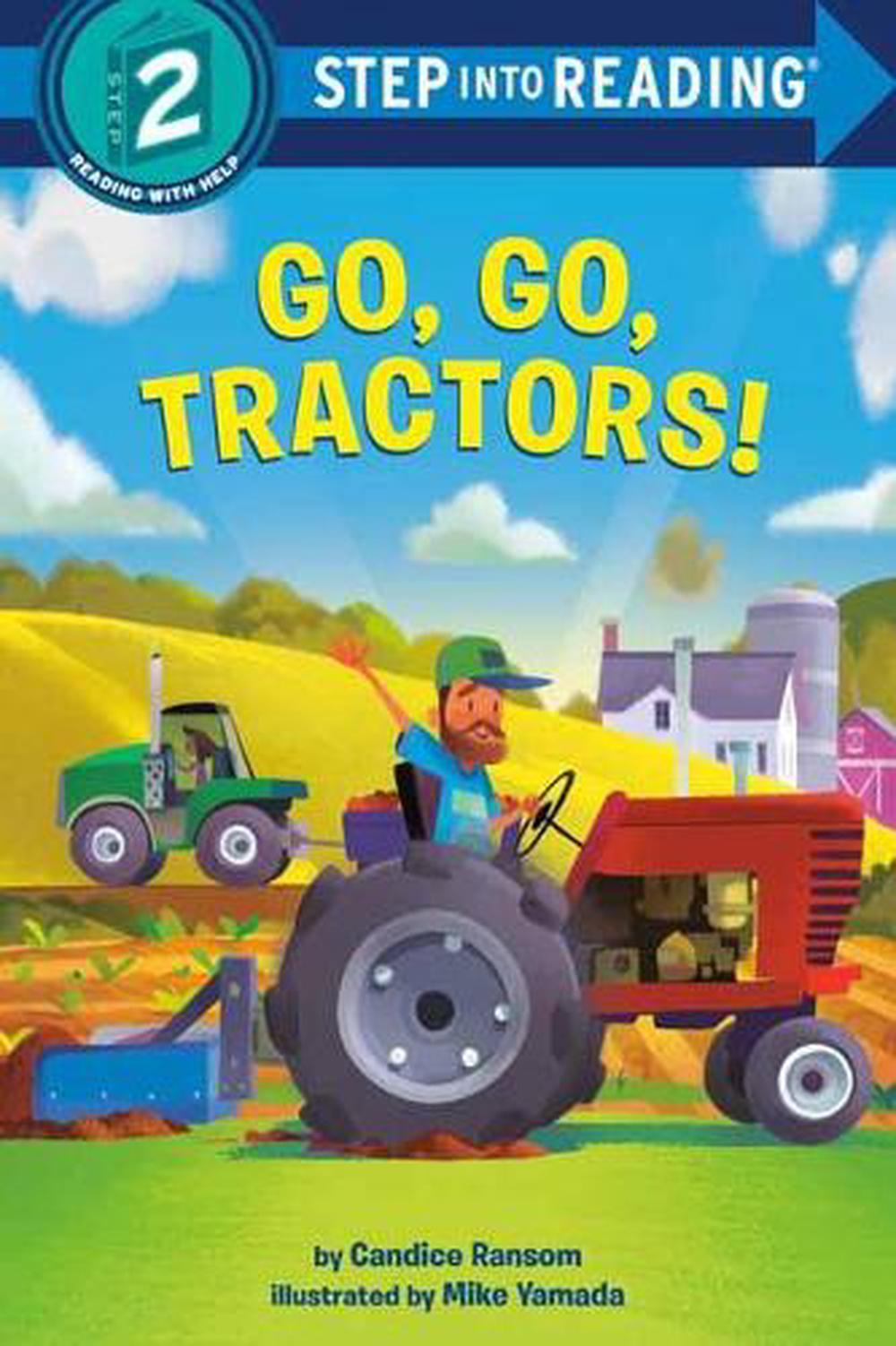 Go, Go, Tractors! by Candice Ransom - ISBN: 9781984852540