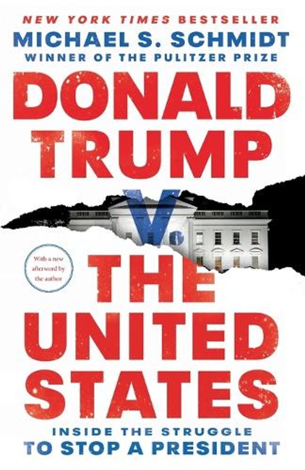Donald Trump v. The United States by Michael S. Schmidt - ISBN: 9781984854681
