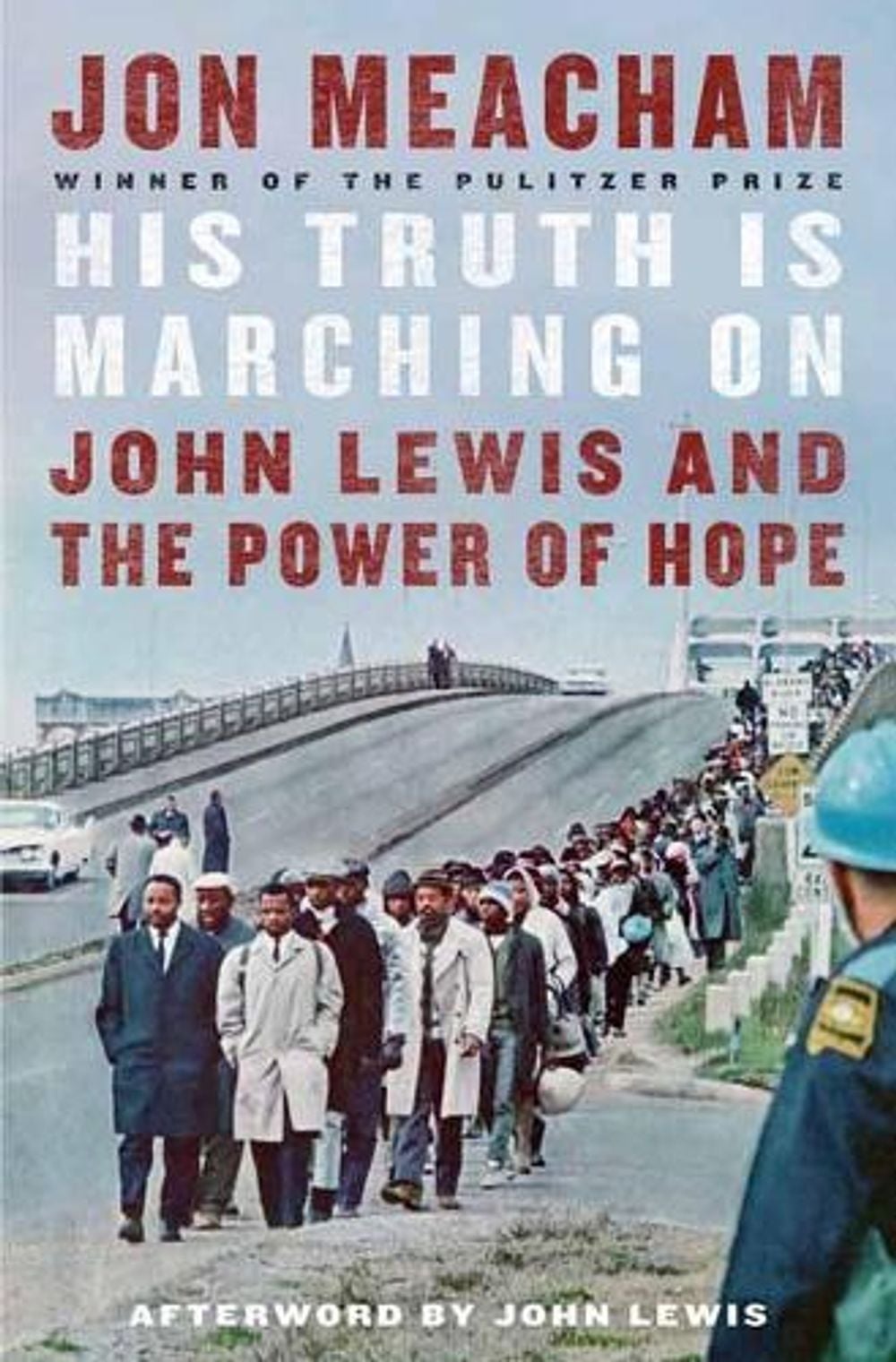 His Truth is Marching On by Jon Meacham - ISBN: 9781984855022
