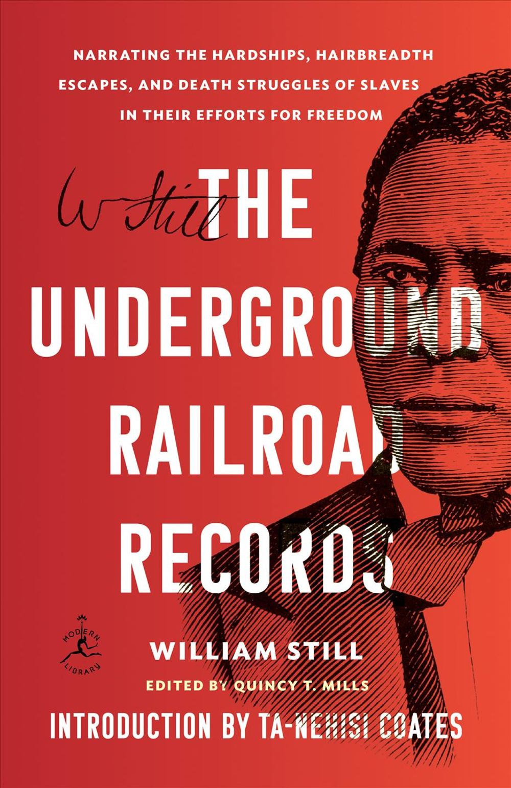 The Underground Railroad Records by William Still - ISBN: 9781984855053