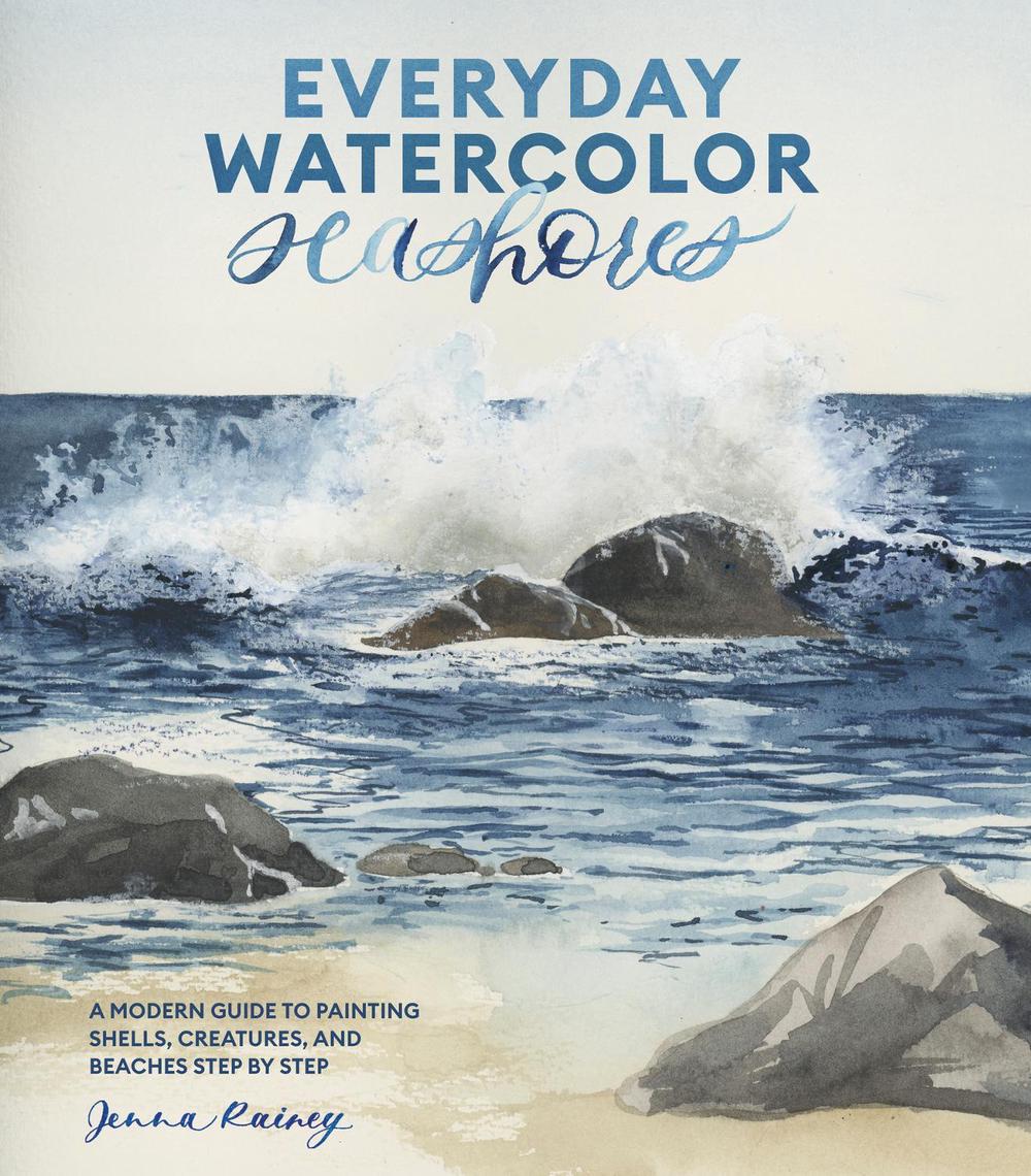 Everyday Watercolor Seashores, 9781984856814