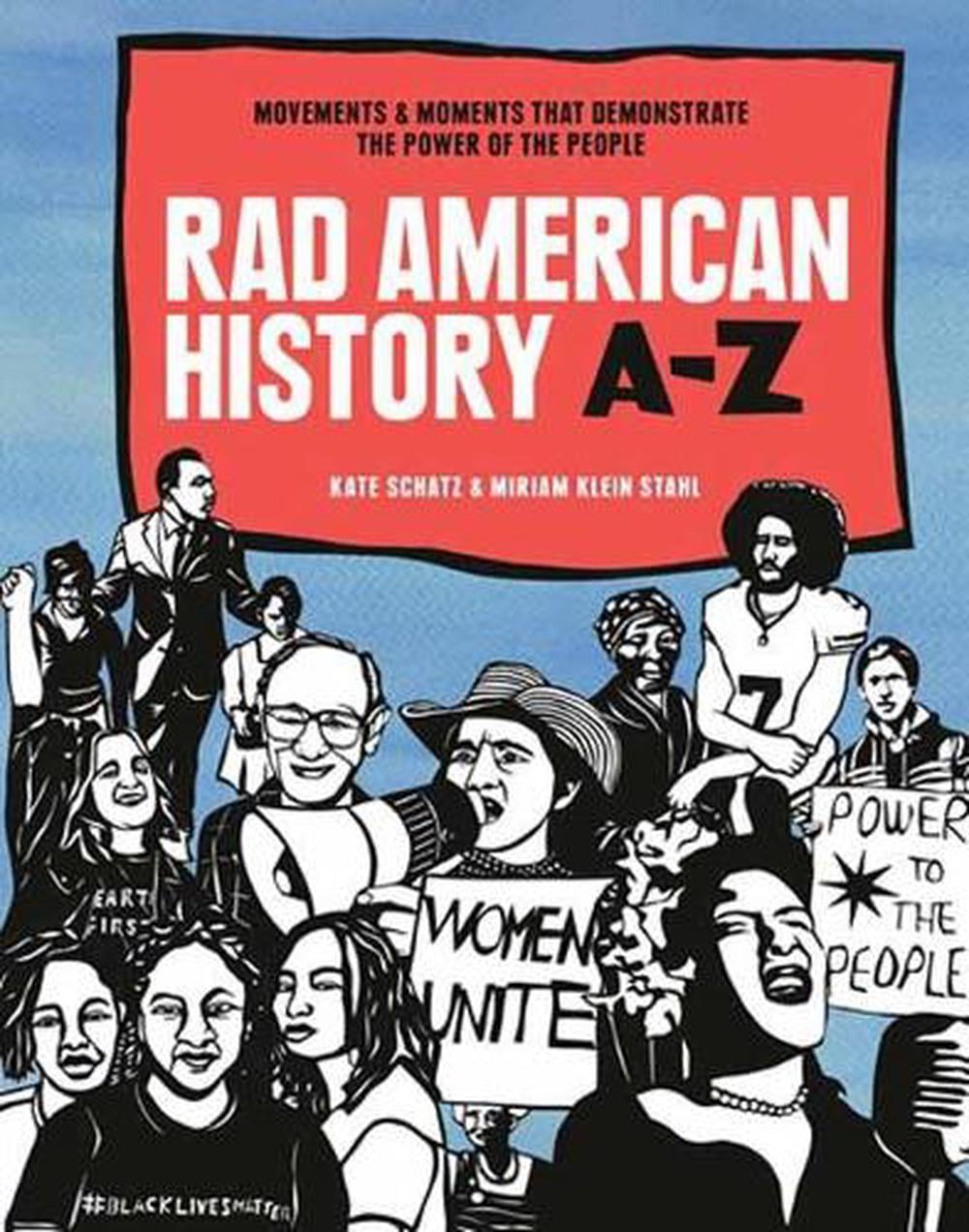 Rad American History A-Z by Kate Schatz - ISBN: 9781984856838