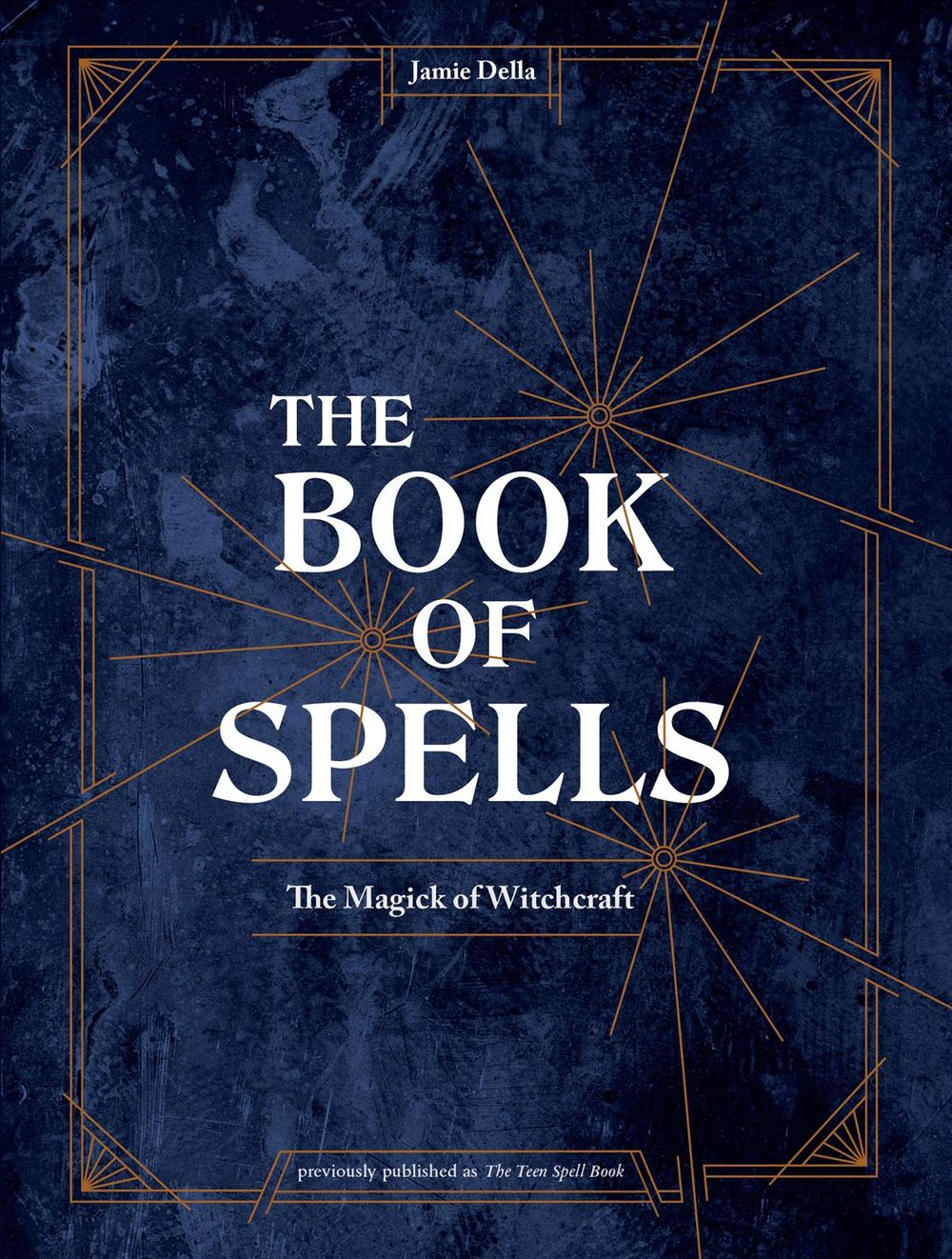 The Book of Spells by Jamie Della - ISBN: 9781984857026