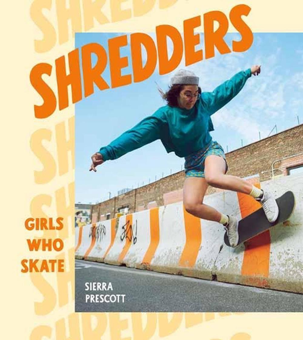 Shredders by Sierra Prescott - ISBN: 9781984857385