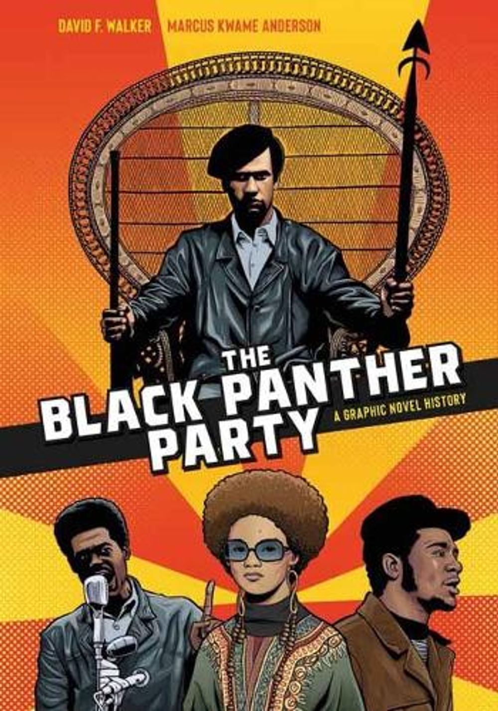The Black Panther Party by David F. Walker - ISBN: 9781984857705