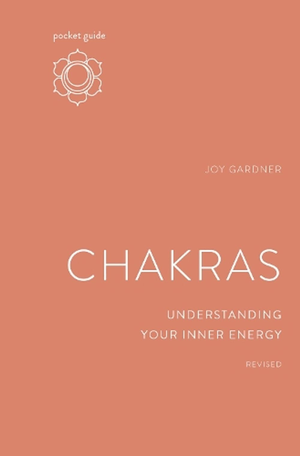 Pocket Guide to Chakras by Joy Gardner - ISBN: 9781984857804