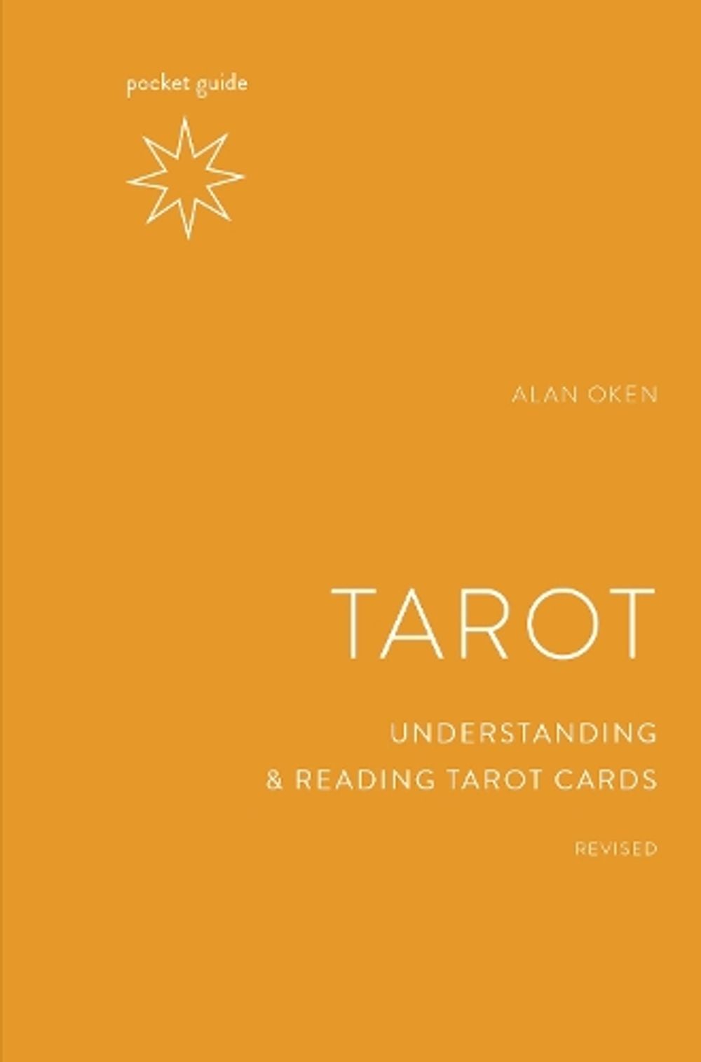 Pocket Guide to the Tarot by Alan Oken - ISBN: 9781984857842