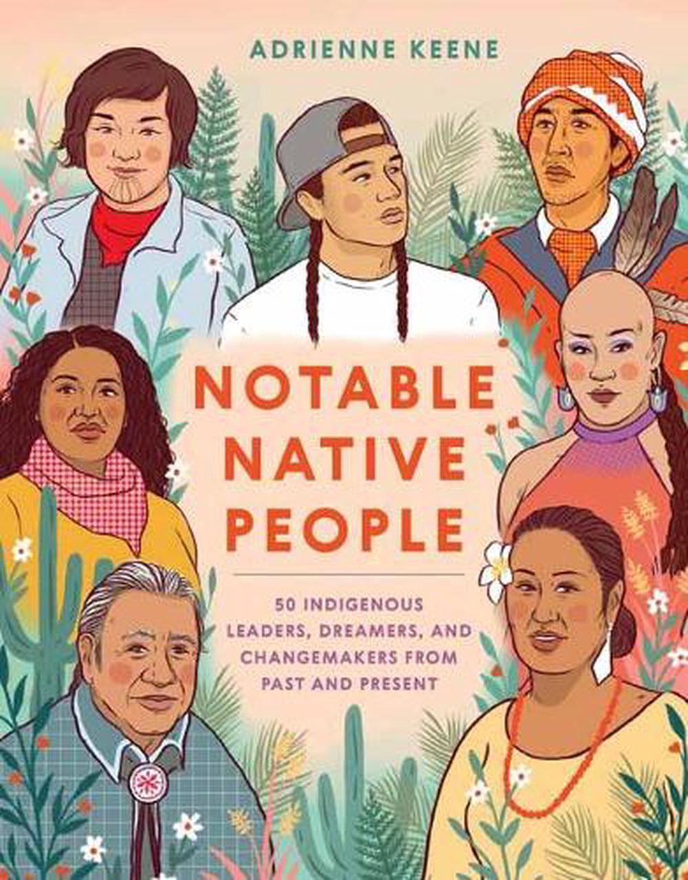 Notable Native People by Adrienne Keene - ISBN: 9781984857941