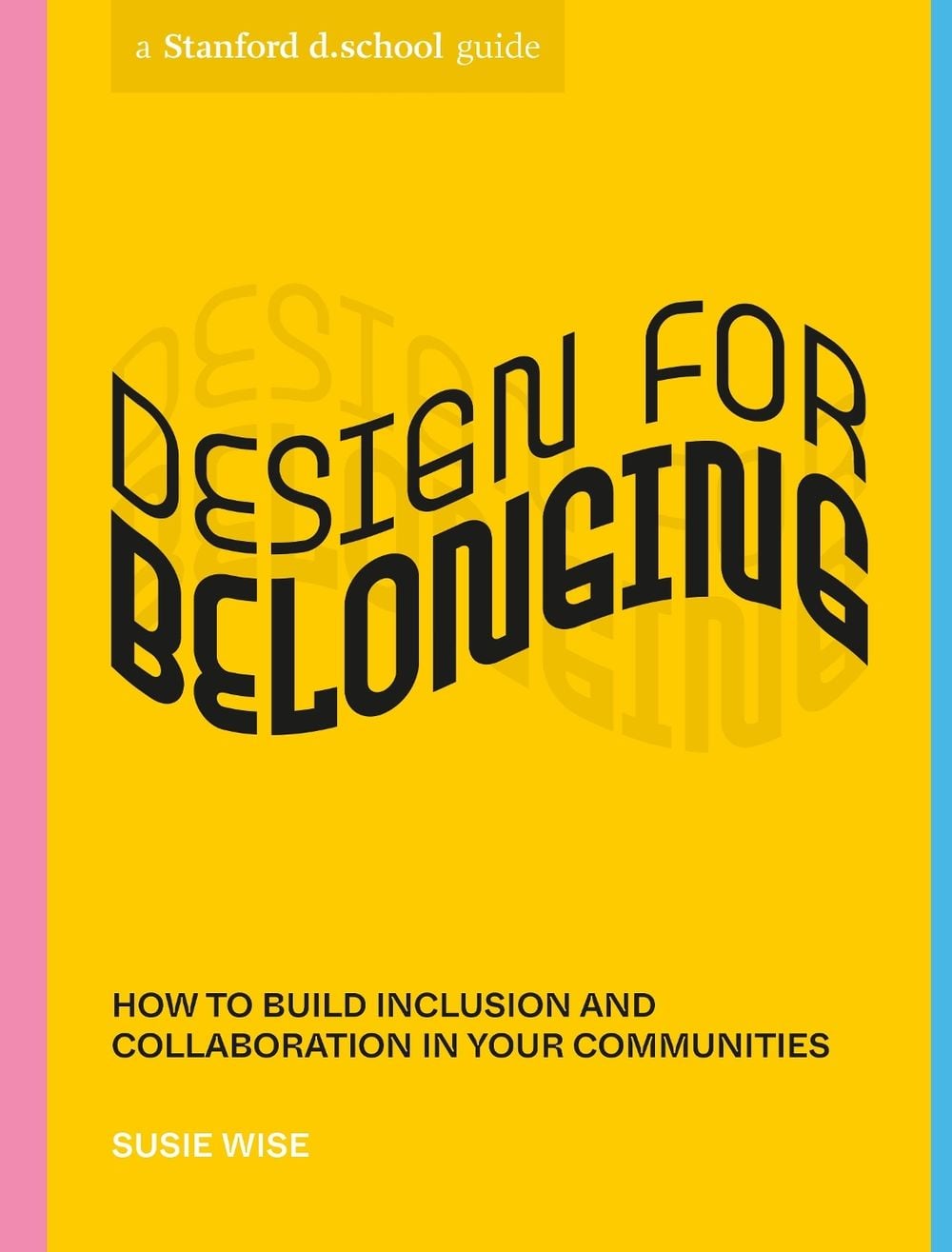 Design for Belonging by Susie Wise - ISBN: 9781984858030