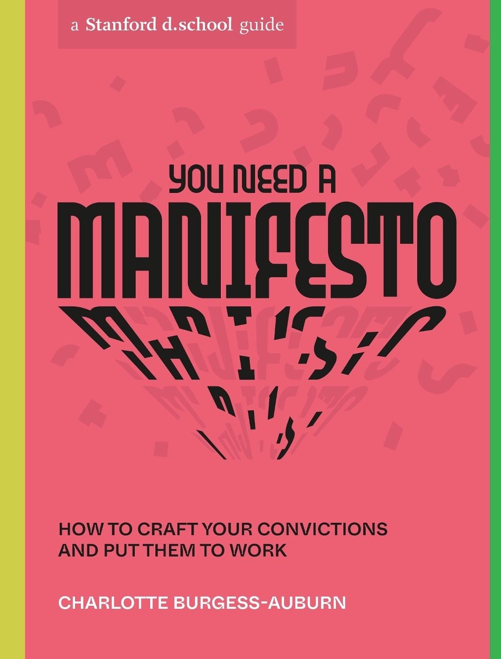 You Need a Manifesto by Charlotte Burgess-Auburn - ISBN: 9781984858061