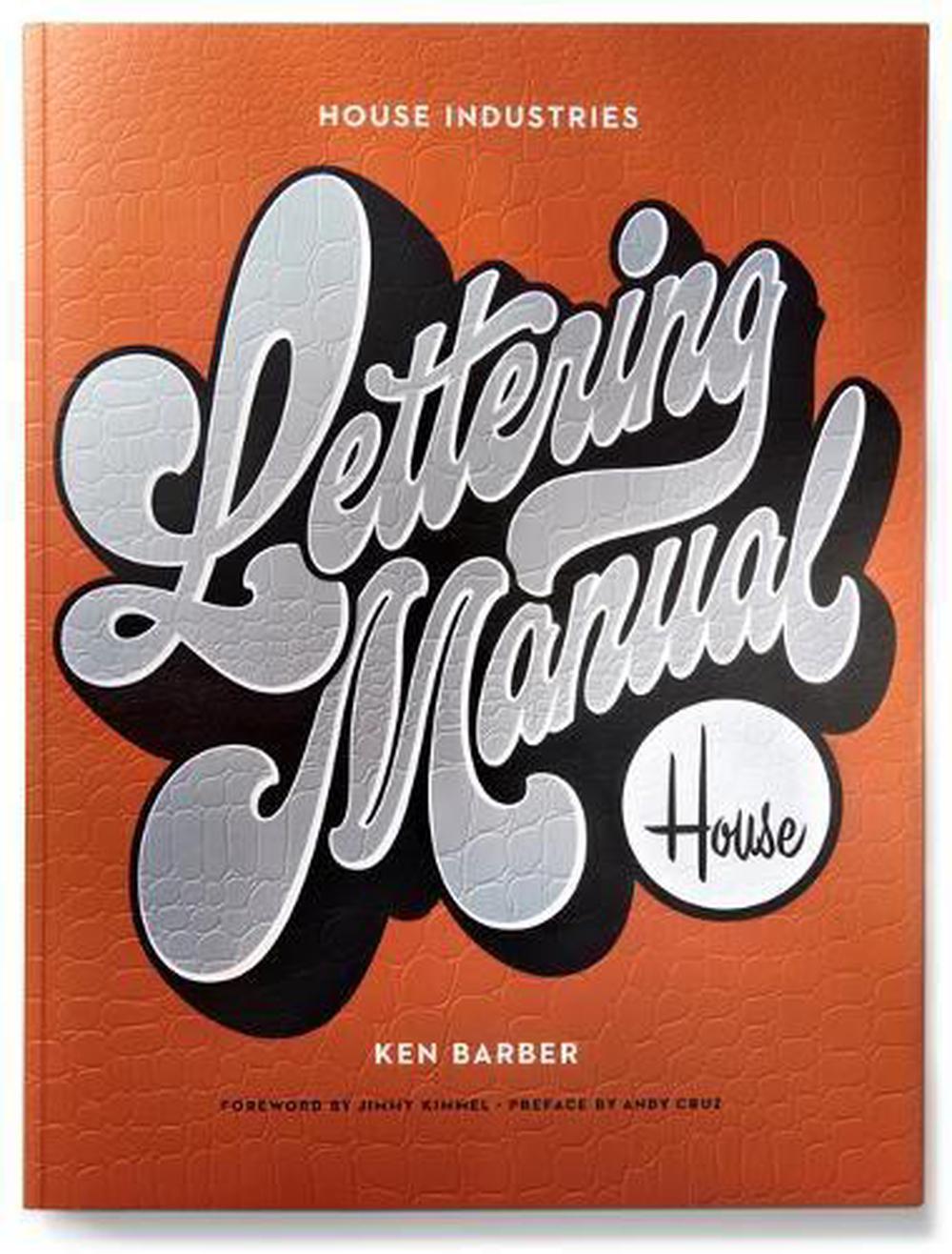 House Industries Lettering Manual (new edition), 9781984859594