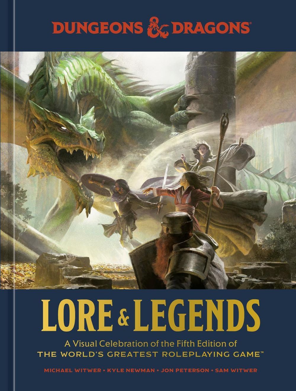 Dungeons & Dragons Lore & Legends by Kyle Newman - ISBN: 9781984859686
