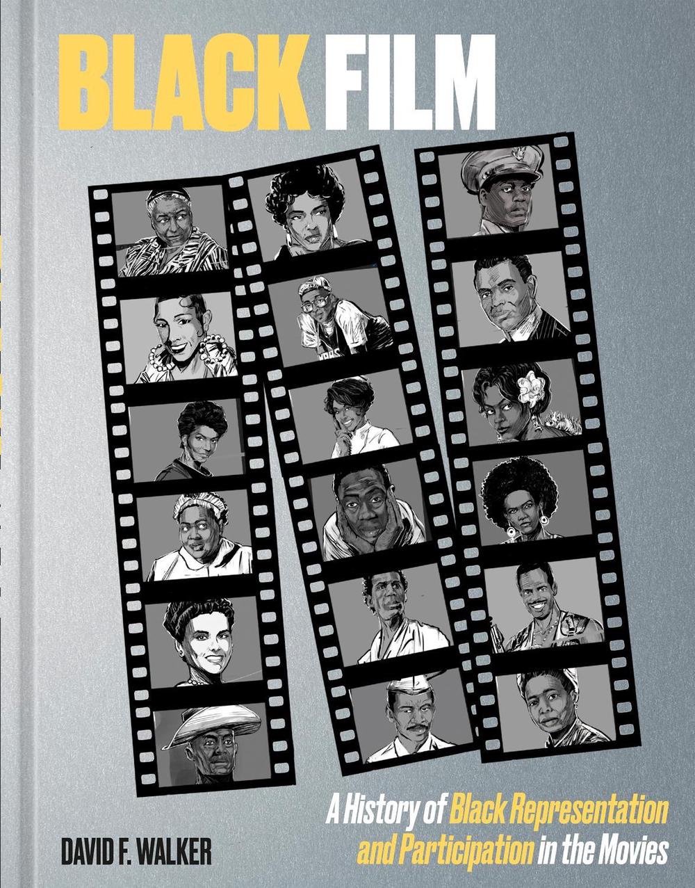 Black Film by David F. Walker - ISBN: 9781984860163