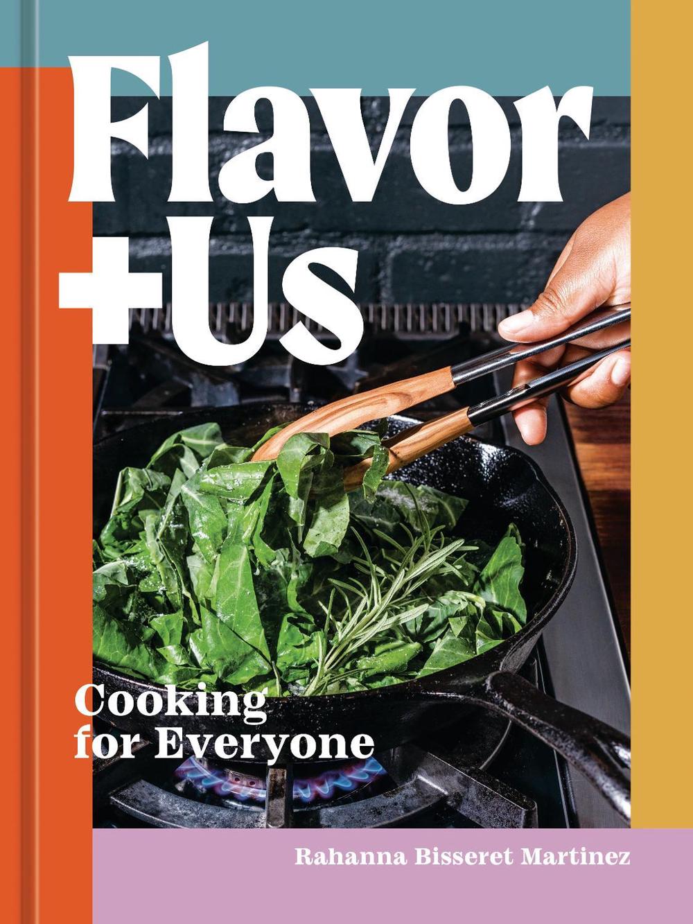 Flavor+Us by Rahanna Bisseret Martinez - ISBN: 9781984860569