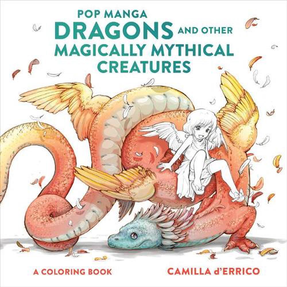 Pop Manga Dragons and Other Magically Mythical Cre atures - ISBN: 9781984860866