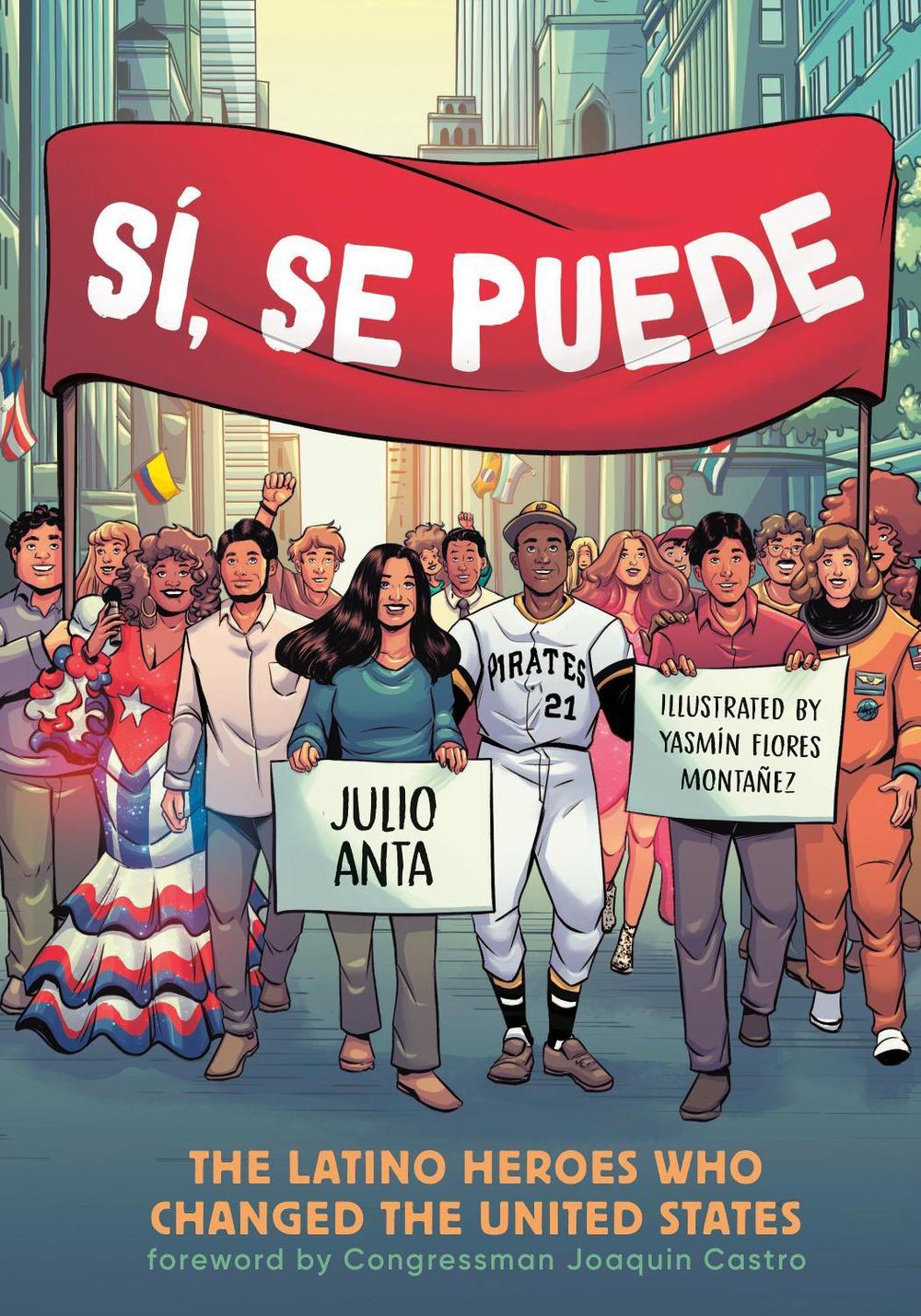 Sí, Se Puede by Julio Anta - ISBN: 9781984860910