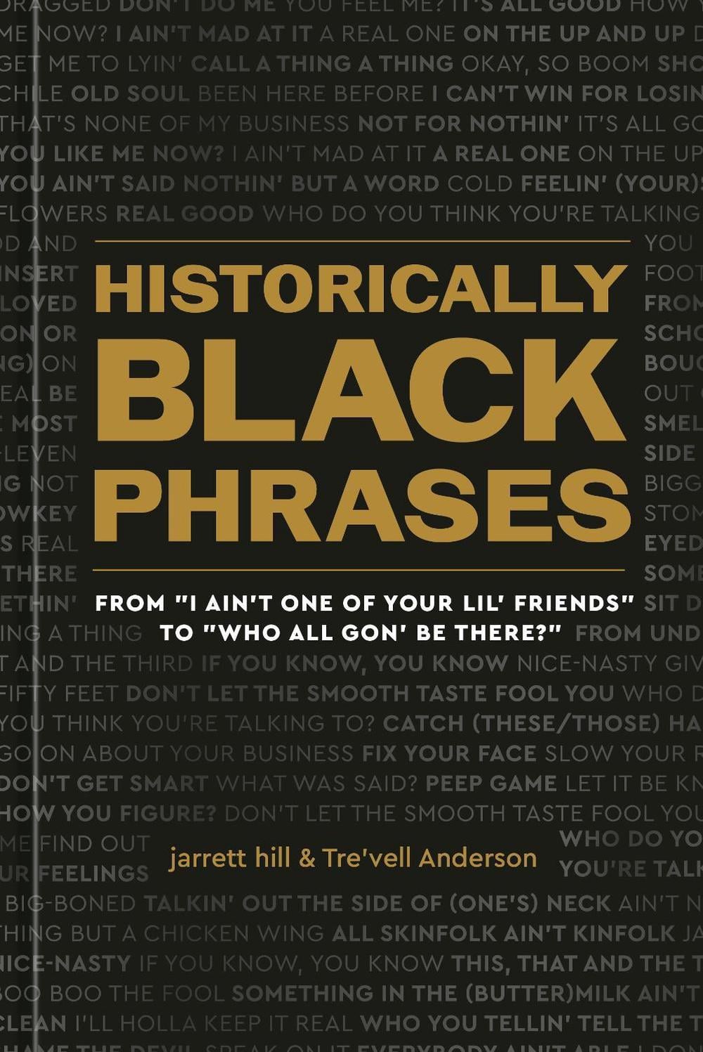Historically Black Phrases by Tre'vell Anderson - ISBN: 9781984861719
