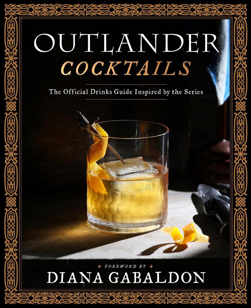 Outlander Cocktails, 9781984862396