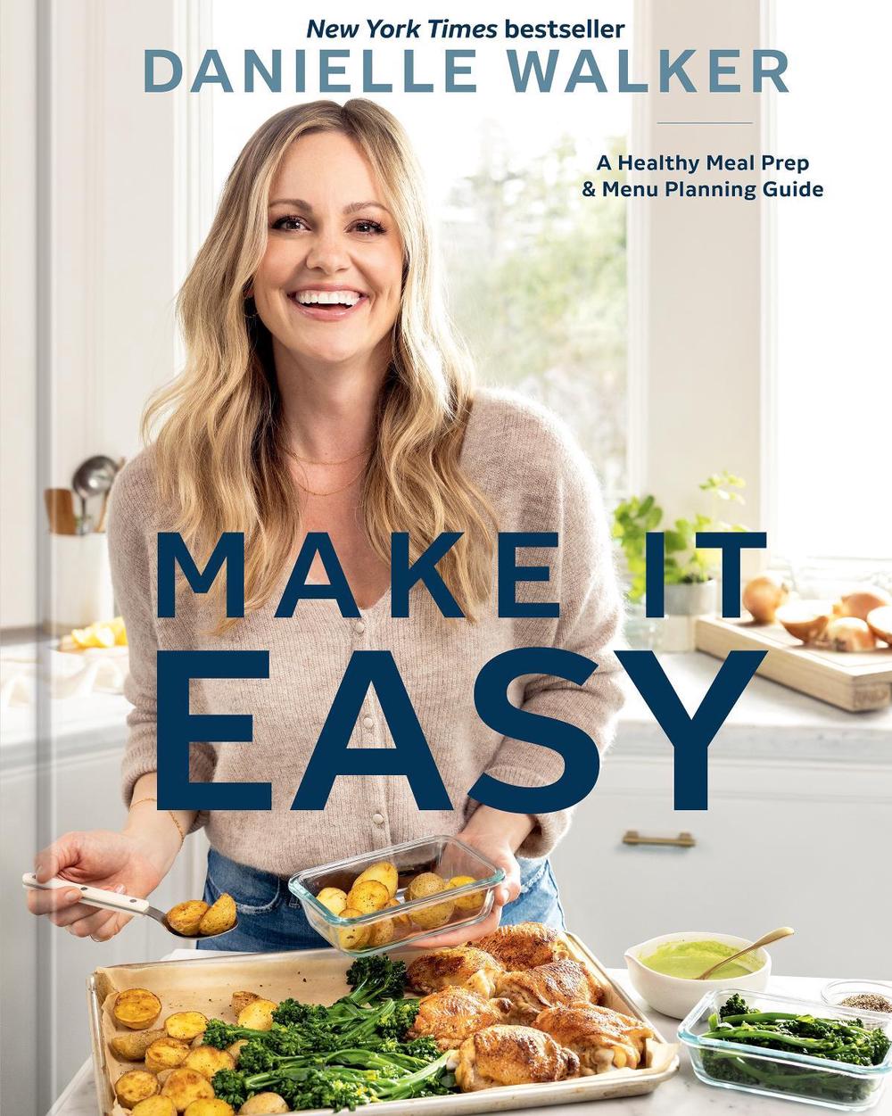 Make It Easy by Danielle Walker - ISBN: 9781984863096