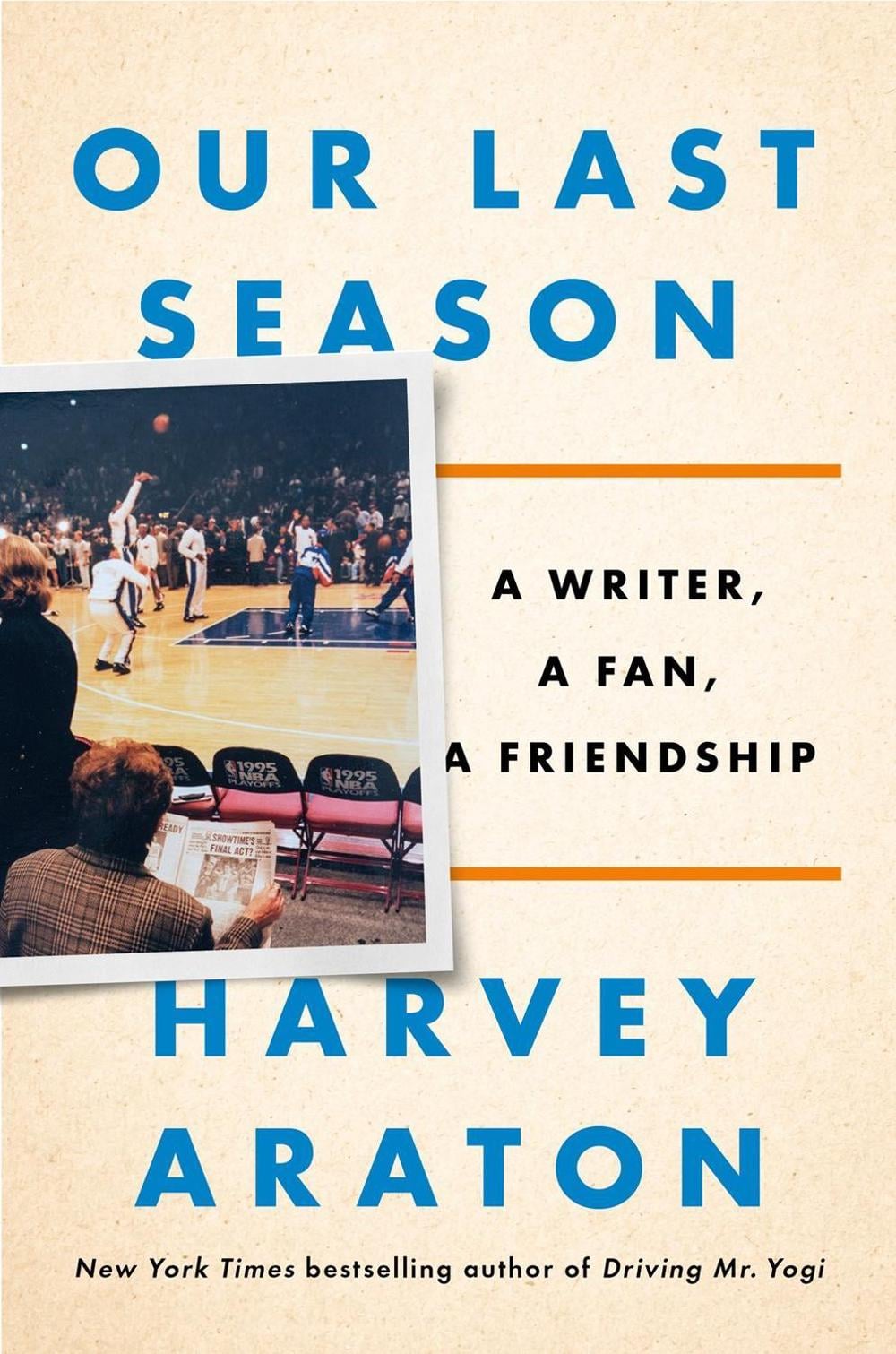 Our Last Season by Harvey Araton - ISBN: 9781984877987